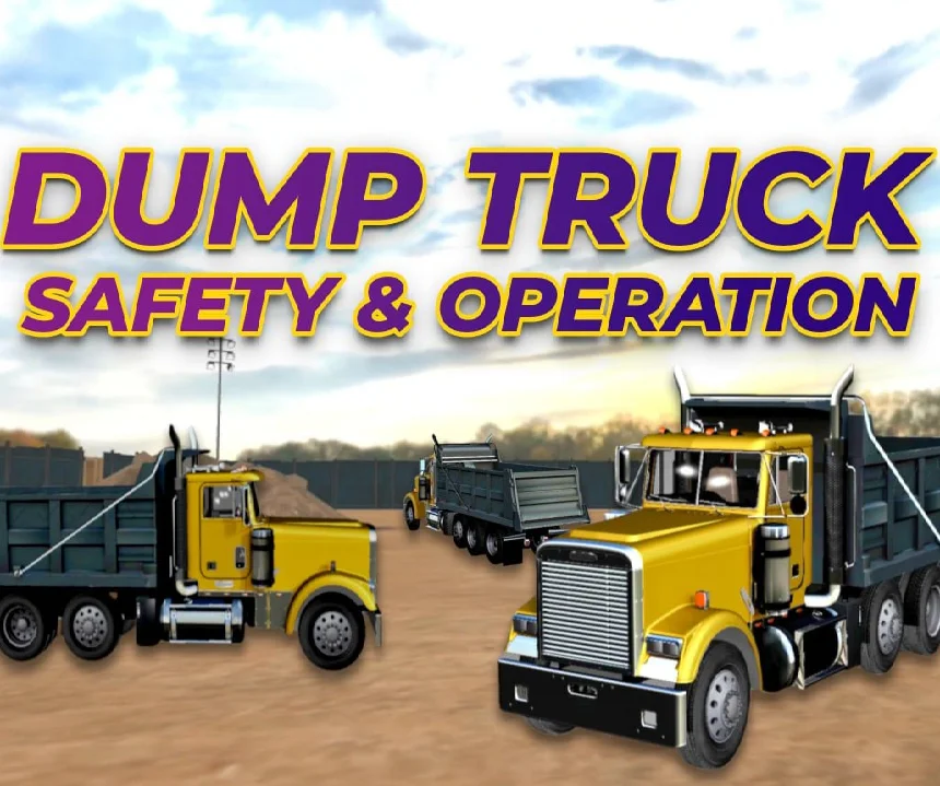 Dump Truck Safety And Operation