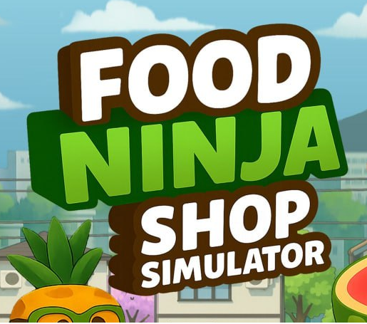 Food Ninja Shop Simulator