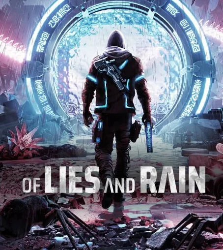 Of Lies And Rain
