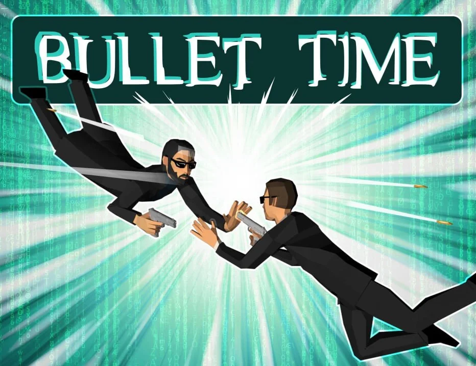 Bullet Time