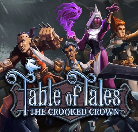 Table of Tales: The Crooked Crown