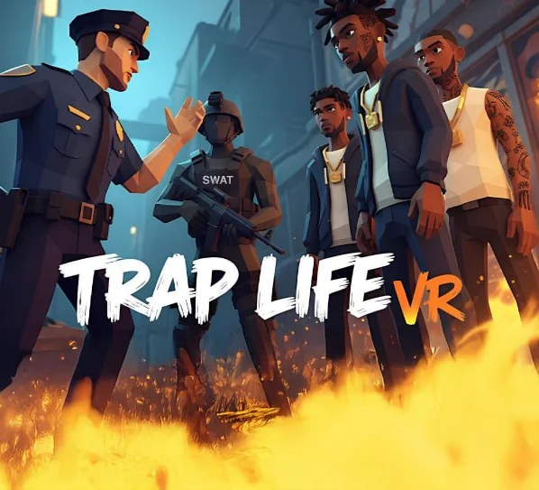 Trap Life VR