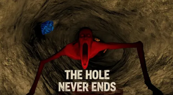 The Hole Never Ends